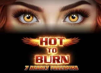 Hot to Burn 7 Deadly Free Spins - AGENT188